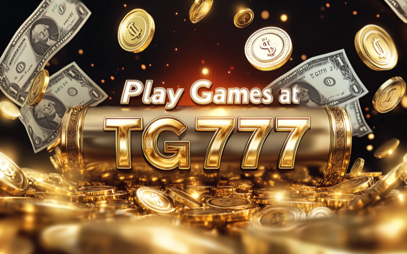 Play Games at Tg777